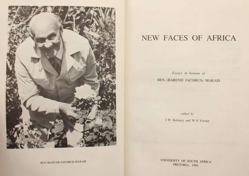 NEW FACES OF AFRICA - ESSAYS IN HONOUR OF BEN MARAIS (1984) - INSCRIBED BY BEN MARAIS