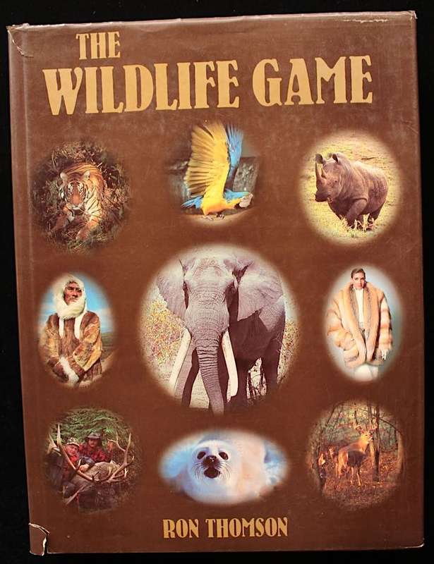 THE WILDLIFE GAME by Ron Thomson - SIGNED & INSCRIBED
