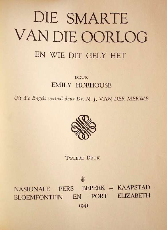 DIE SMARTE VAN DIE OORLOG - EMILY HOBHOUSE (1941) - met original dust jacket