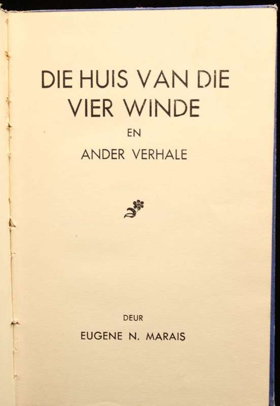DIE HUIS VAN DIE VIER WINDE - EUGENE MARAIS