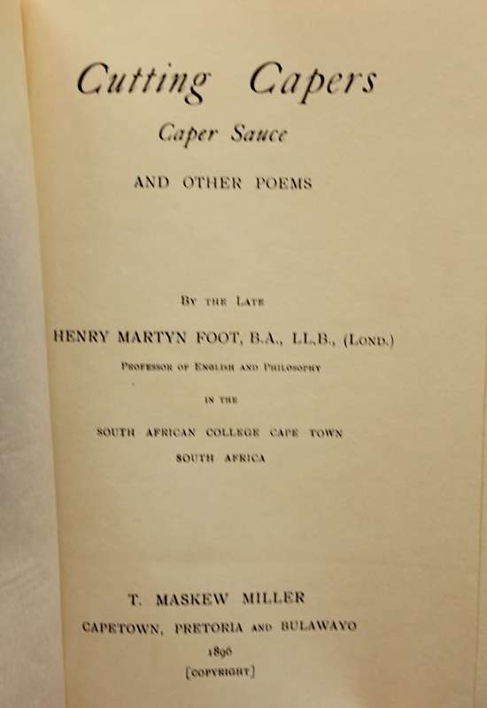 CUTTING CAPERS, CAPER SAUCE AND OTHER POEMS BY HENRY MARTYN FOOT (1906)