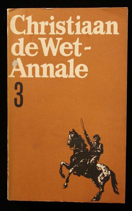 CHRISTIAAN DE WET-ANNALE NR. 3