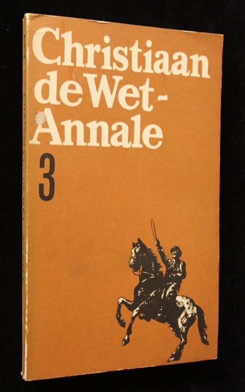 CHRISTIAAN DE WET-ANNALE NR. 3