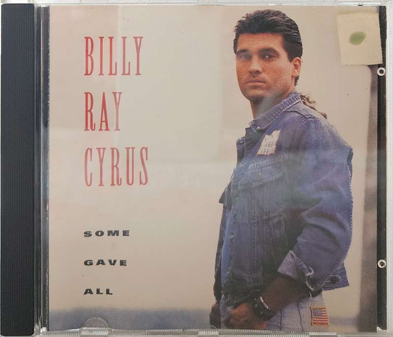 Billy Ray Cyrus Some Gave All   (2245)