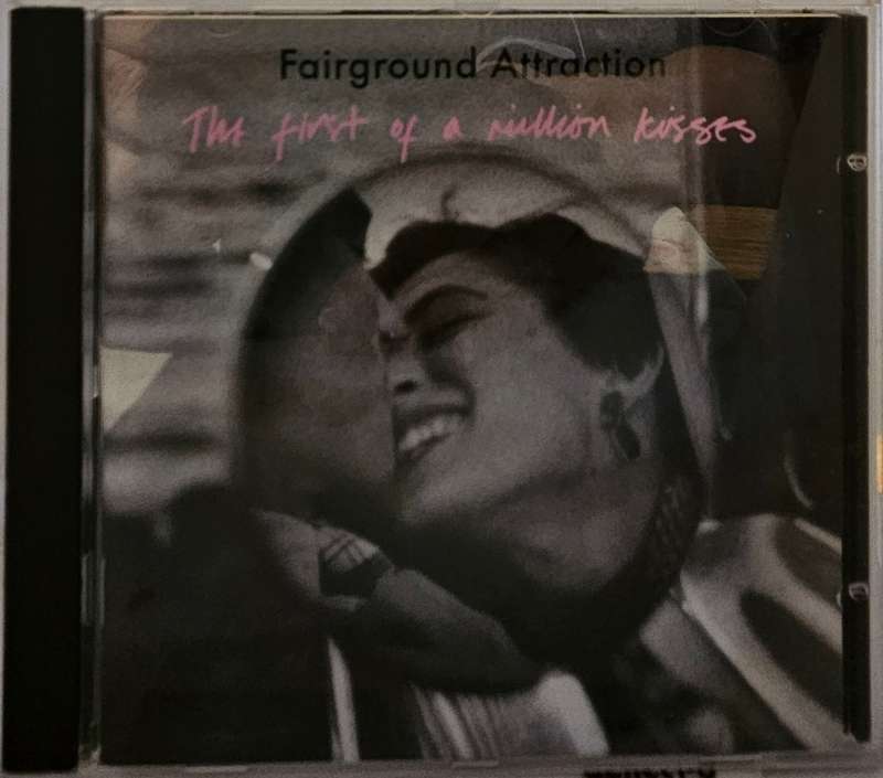 Fairground Attraction The First of a Million Kisses  (2667)