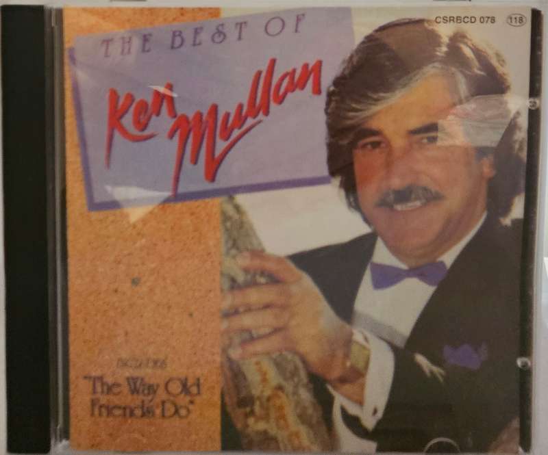 The Best of Ken Mullan The Way Old Friends Do  (2945)