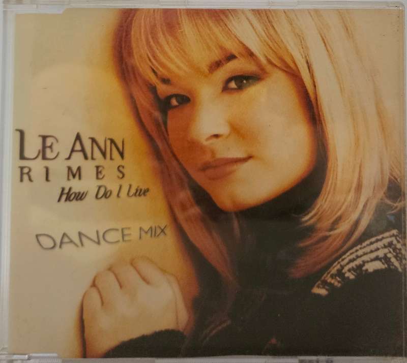 Le Ann Rimes How do I live Dance Mix