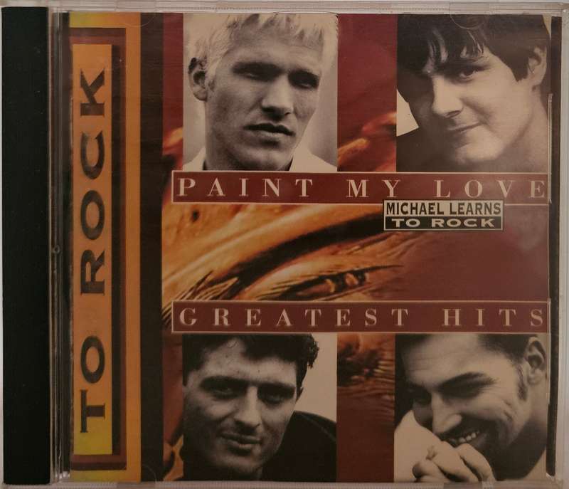 Michael Learns to Rock Paint my Love Greatest Hits  (3343)