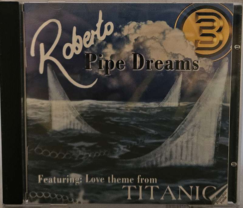 Roberto Pipe Dreams Love Theme from Titanic  (3403)