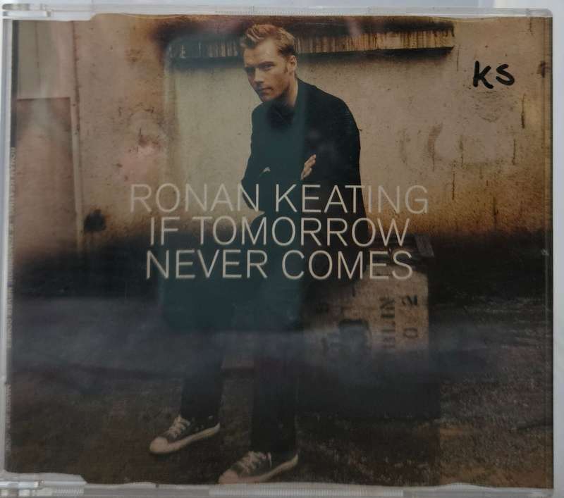 Ronan Keating If Tomorrow Never Comes  (2215)