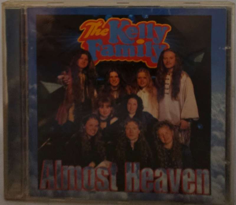 The Kelly Family Almost Heaven  (2959)