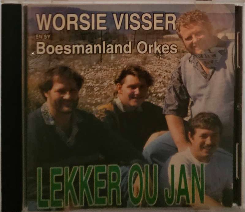 Worsie Visser en sy Boesmanland Orkes Lekker ou Jan  (4078)