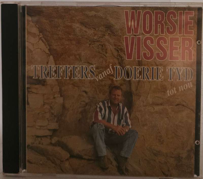 Worsie Visser Treffers Vanaf Doerie Tyd tot Nou  (3363)