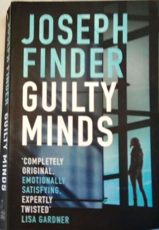 JOSEPH FINDER-GUILTY MINDS - 2016- SMALL PAPERBACK