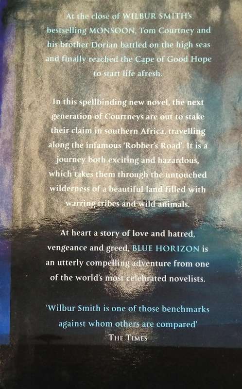 WILBUR SMITH-BLUE HORIZON (2003) SMALL HARDBNACK WITH DUST JACKET