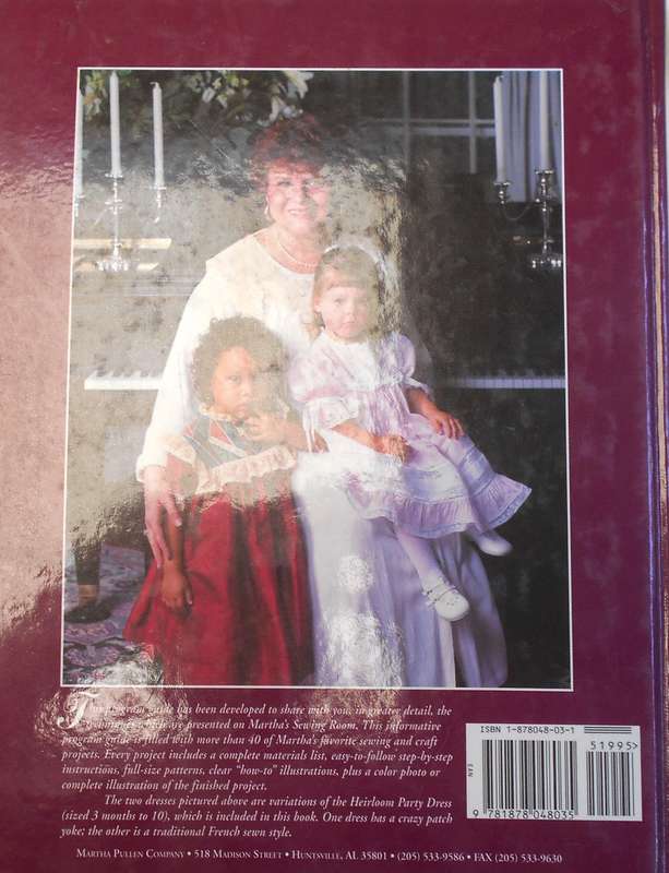 MARTHA'S SEWING ROOM 100-MARTHA CAMPBELL PULLION-262 PAGES HARD COVER-PRINT SIGNED BY AUTHOR