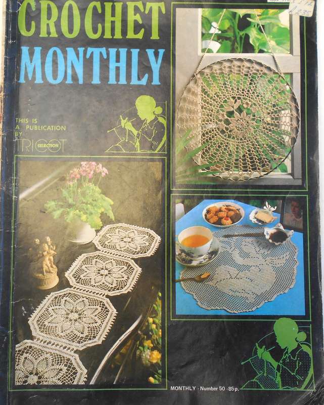 CROCHET MONTHLY NUMBER 50 -20 PAGES