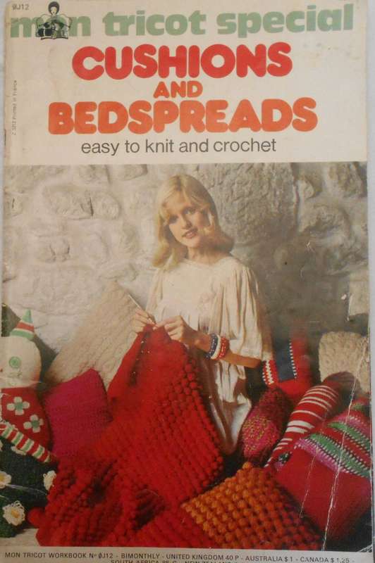 MON TRICOT SPECIAL-CUSHIONS & BEDSPREADS - CROCHET & KNITTING-36 PAGES SOFT COVER