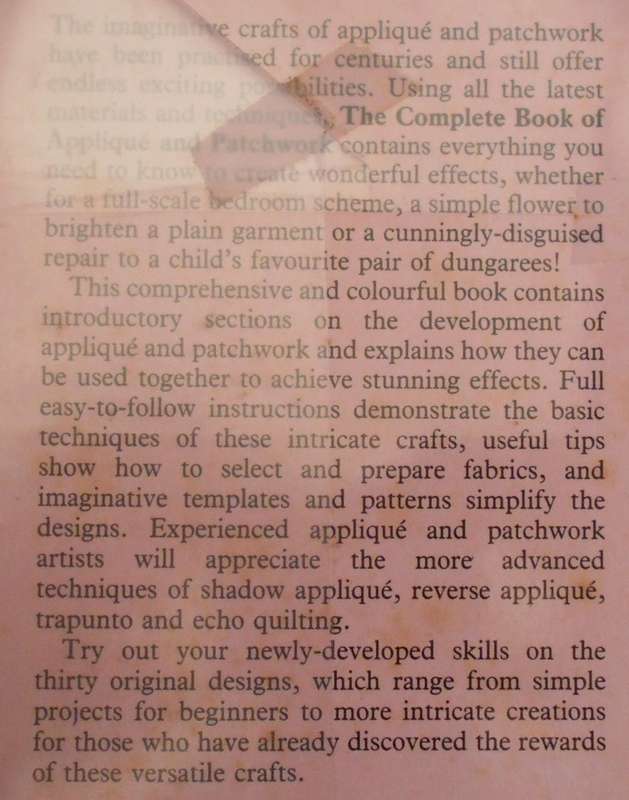 THE COMPLETE BOOK OF APPLIQUE & PATCHWORK-LESLEY TURPIN-DELPORT-196 PAGE HARD COVER WITH DUST JACKET