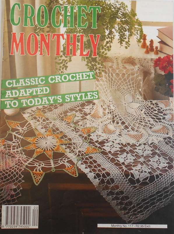 CROCHET MONTHLY NUMBER 117 -32 PAGES