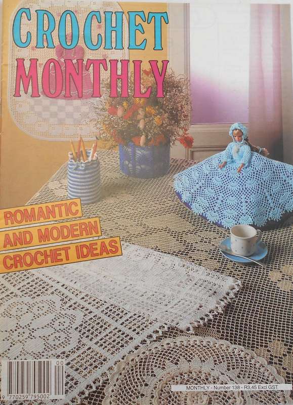 CROCHET MONTHLY NUMBER 138-32 PAGES
