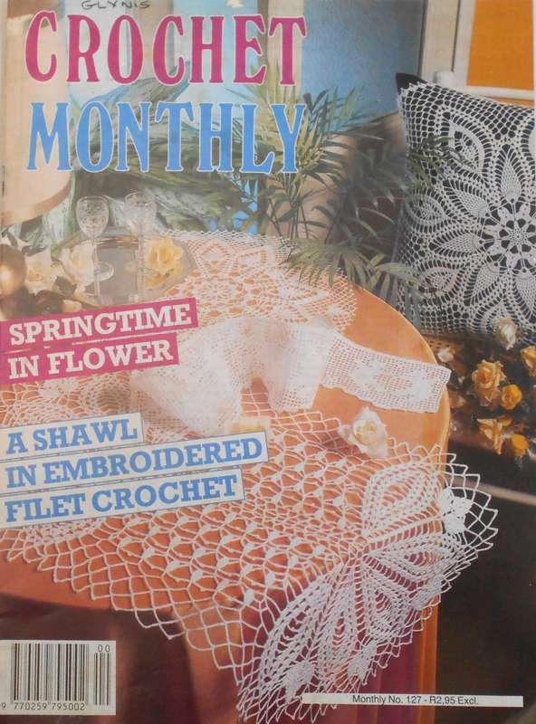CROCHET MONTHLY NUMBER 127-32 PAGES