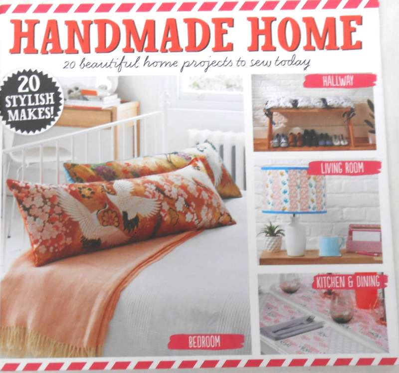 HANDMADE HOME - 20 BEAUTIFUL HOME PROJECTS TO SEW TODAY -68 PAGES