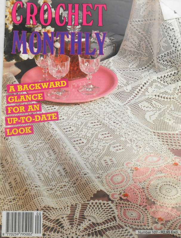 CROCHET MONTHLY NUMBER 107 -32 PAGES
