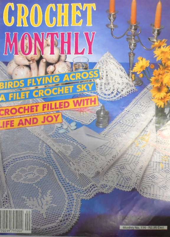 CROCHET MONTHLY NUMBER 114 -32 PAGES