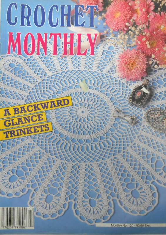 CROCHET MONTHLY NUMBER 120 -32 PAGES