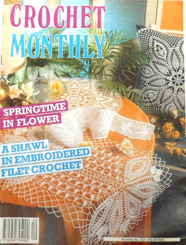 CROCHET MONTHLY NUMBER 127 -32 PAGES