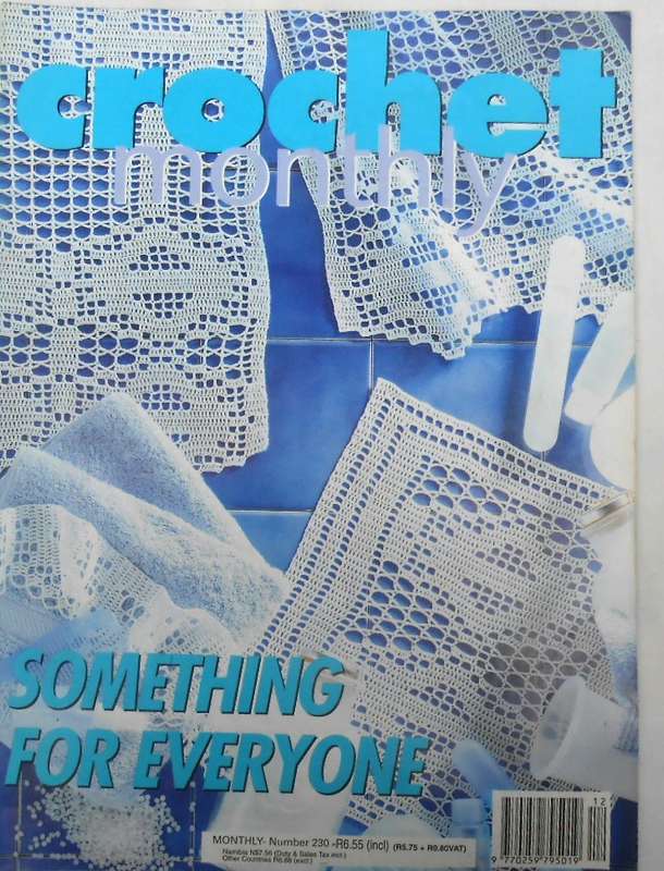 CROCHET MONTHLY NUMBER 230 -32 PAGES
