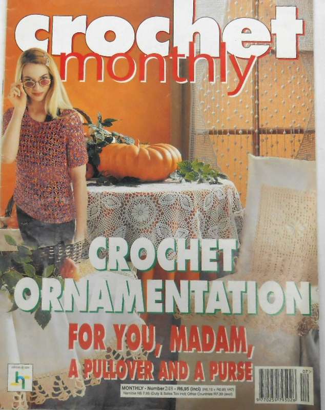 CROCHET MONTHLY NUMBER 248 -32 PAGES