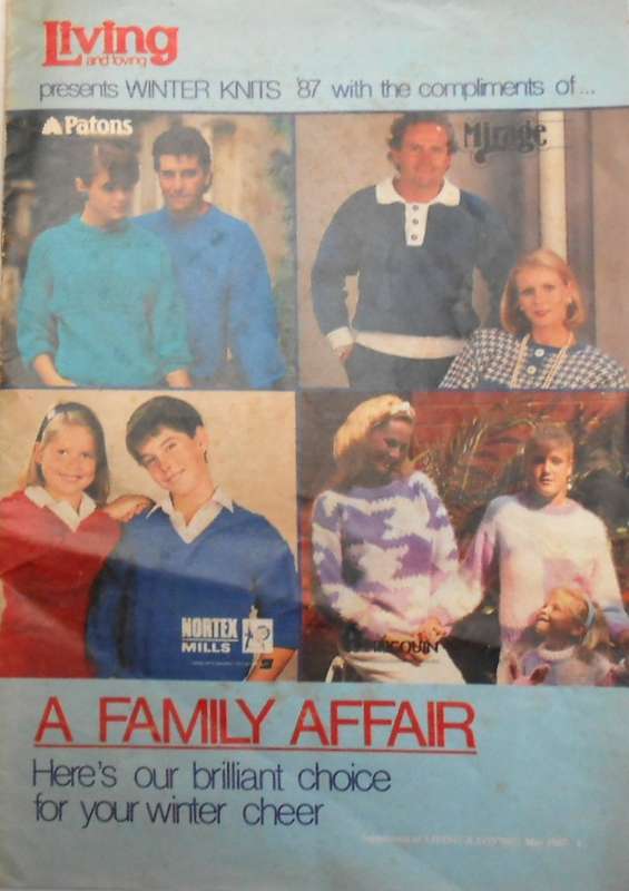 LIVING & LOVING PRESENTS WINTER KNITS '87 - 16 A4 PAGES