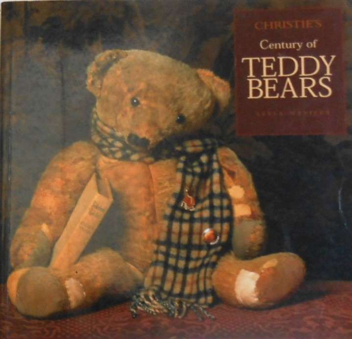 CHRISTIE'S CENTURY OF TEDDY BEARS BY LEYLA MANERA- 2003 PAVILLION BOOKS-196 PAGES