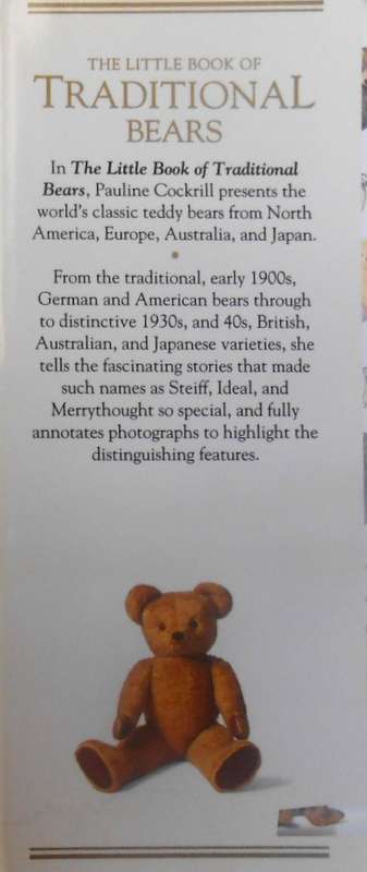 THE LITTLE BOOK OF TRADITIONAL BEARS-PAULINE COCKRELL-44 PAGES HARDCOVER WITH DUST JACKET