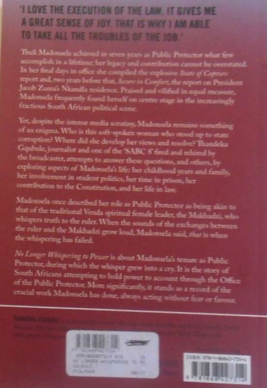 NO LONGER WHISPERING TO POWER-THE STORY OF THULI MADONSELA-THANDEKA GQUBULE-256 PAGES SOFTCOVER
