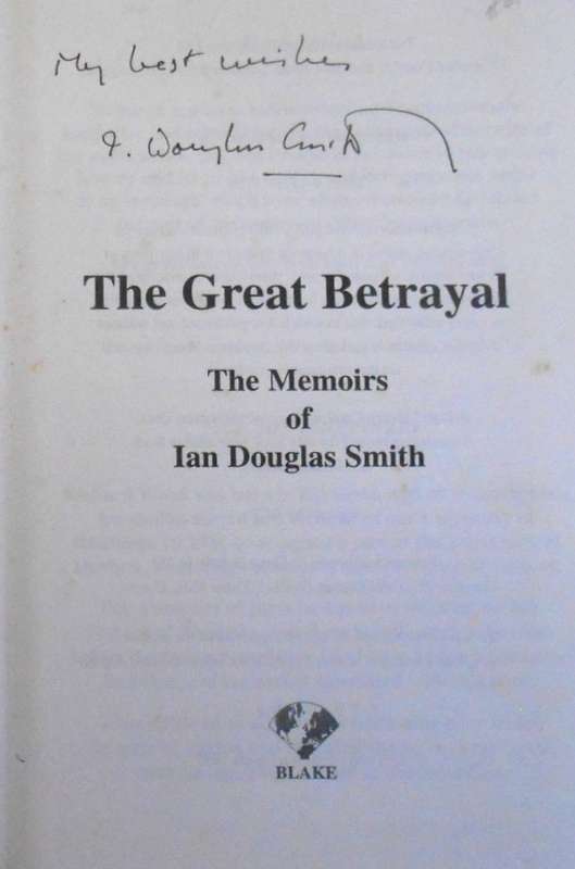 THE GREAT BETRAYAL-HARDCOVER & DUST JACKET SIGNED AT BOOK LAUNCH INVITE 1997 & SIGNED BY IAN SMITH