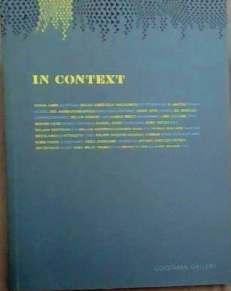IN CONTEXT. A Series of Exhibitions and Interventions that Engage with the City of Johannesburg
