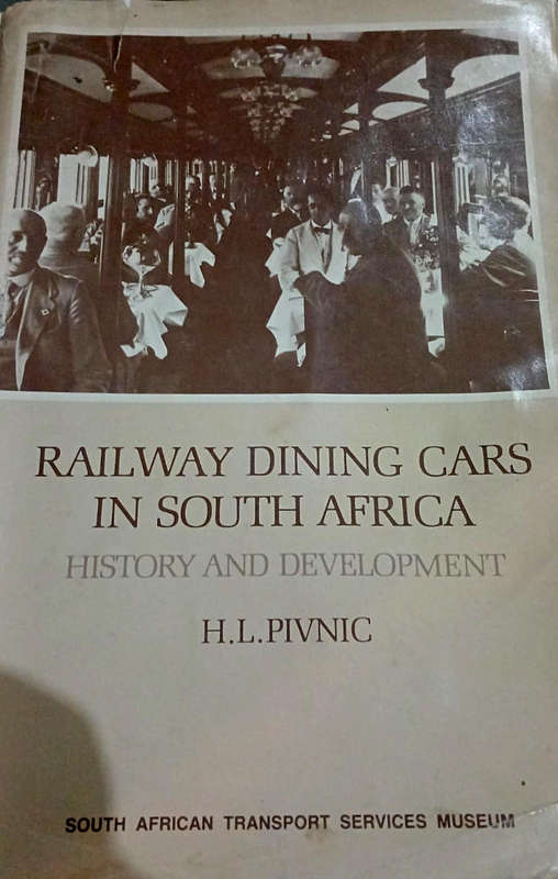 Railway Dining Cars in South Africa - history and development
