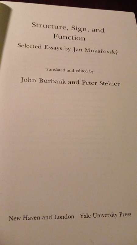 Structure, Sign and Function- Selected Essays by Jan Mukarovsky (Yale University Press)