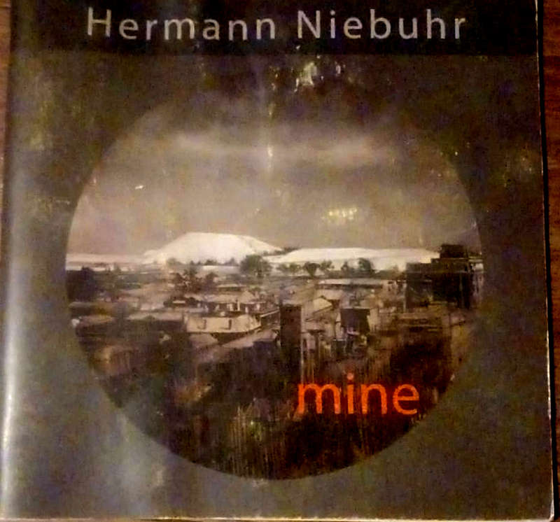 ` MINE`- HERMANN NIEBUHR (Johannesburg Mine Dumps)