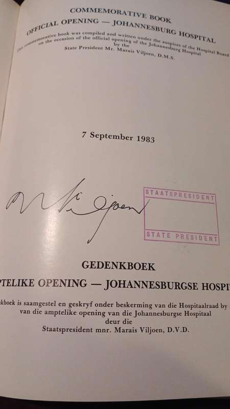 Johannesburg Hospital, Official Opening Commemorative book - SIGNED BY THE STATE PRESIDENT