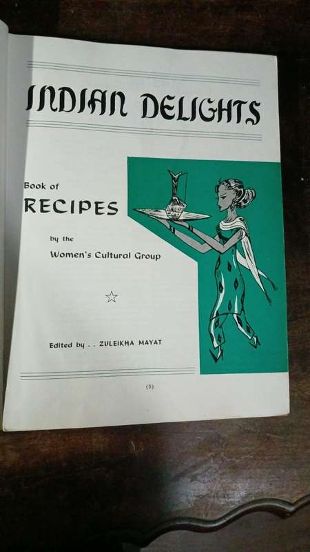 INDIAN DELIGHTS (1962) - FIRST EDITION BY ZULEIKHA MAYAT (important SA book)