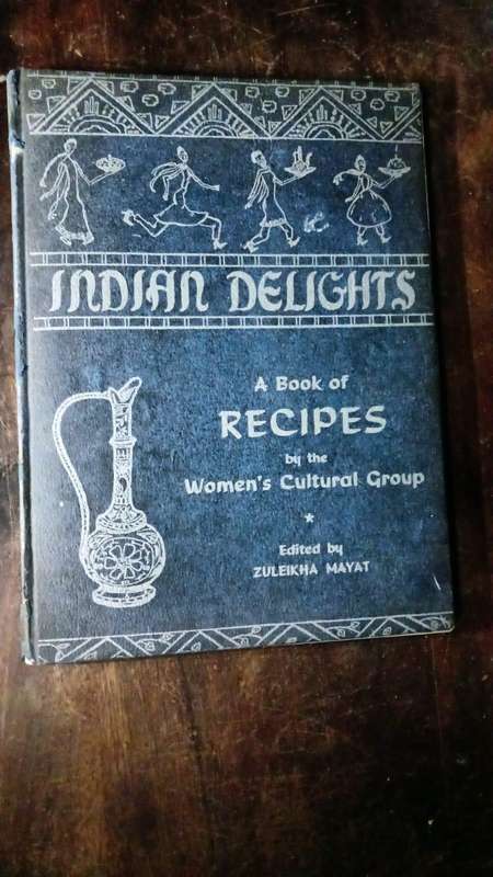 INDIAN DELIGHTS (1962) - FIRST EDITION BY ZULEIKHA MAYAT (important SA book)