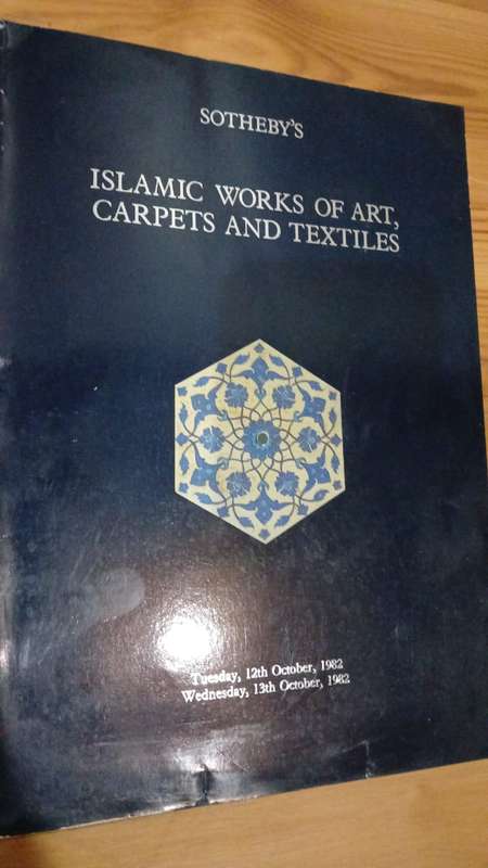Islamic works of Art, Carpets and Textiles, Sotheby's 1982