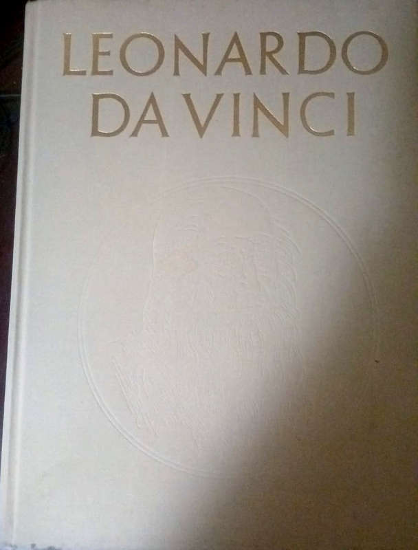 Leonardo Da Vinci -  complete and authoritative  (large coffee table book)