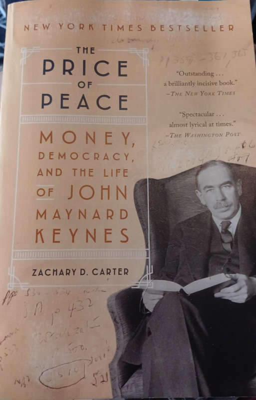 The Price of Peace: Money, Democracy, and the Life of John Maynard Keynes