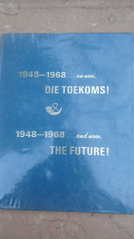 1948-1968: ....and now, THE FUTURE! a Survey of the achievements of the National Party Government