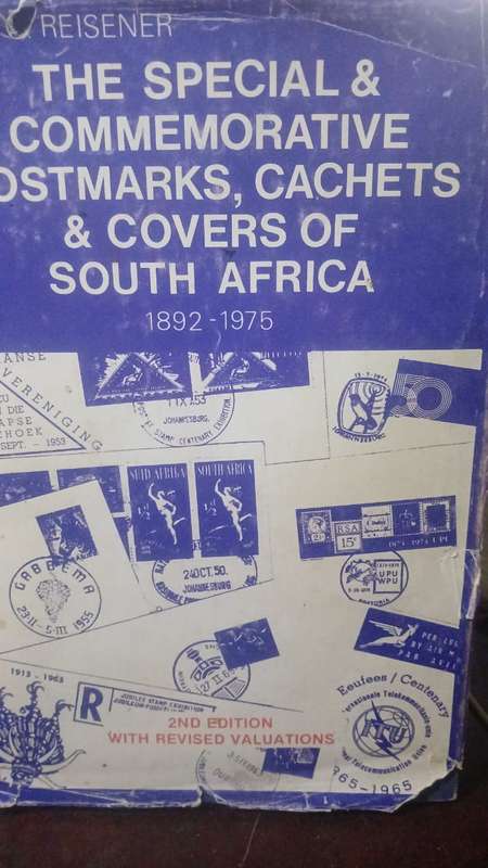 The Special and Commemorative Postmarks, Cachets and Covers of South Africa, .2nd EDITION